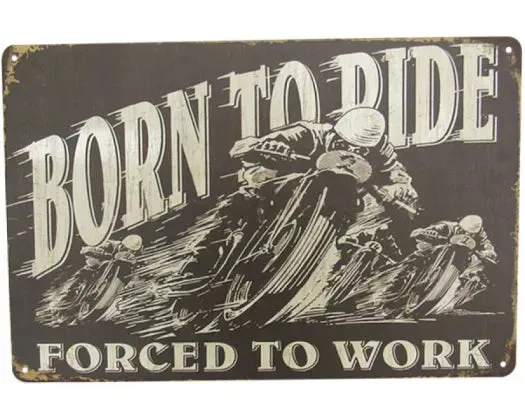 BORN TO RIDE-A4 WALL ART