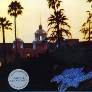 Hotel California Digitally Remastered